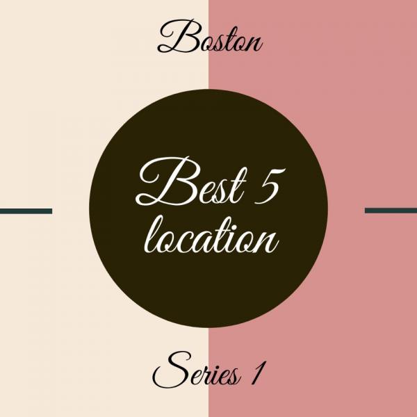 Best 5 location In Boston-1