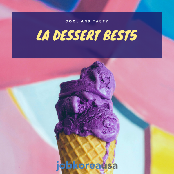 LA Dessert Best5 